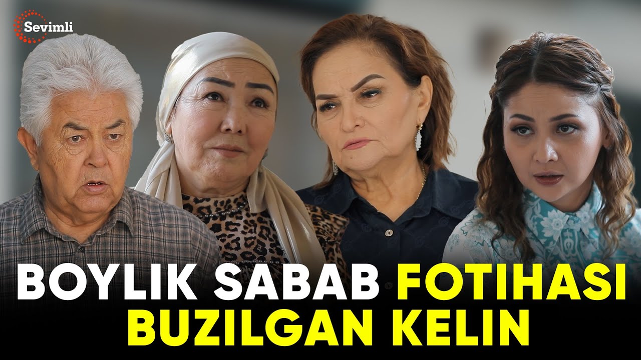 TAQDIRLAR - BOYLIK SABAB FOTIHASI BUZILGAN KELIN
