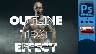 Outline Text Effekt in Photoshop erstellen  -  Tutorial + Übung
