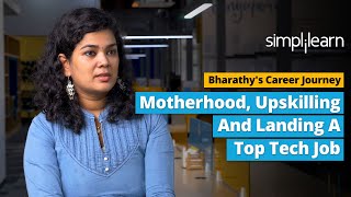 Bharathy's Career Journey: Motherhood, Upskilling And Landing A Top Tech Job | Simplilearn Reviews