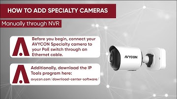 How To Add Specialty Camera to AVYCON NVR and DVR