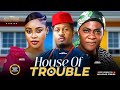 HOUSE OF TROUBLE (MERCY JOHNSON MIKE EZURUONYE CHIOMA NWAOHA)Nigerian Movies 2026 latest full movies
