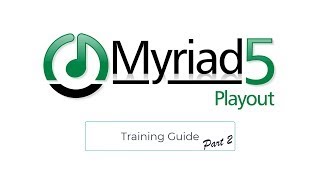 Myriad 5 Playout Training Course - Part 2: Favourites, The Library and The Log (2021 Update) screenshot 1