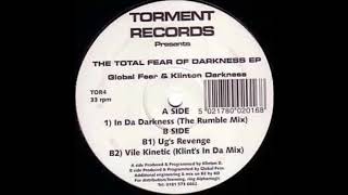 Global Fear & Klinton Darkness - Vile Kinetic (Klint's In Da Mix)