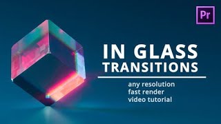Premiere Pro Template | In Glass Transitions for Premiere Pro