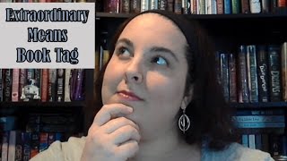The Extraordinary Means Book Tag