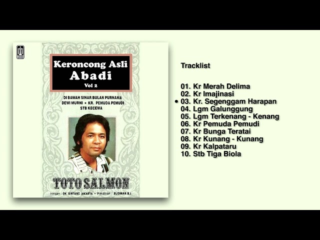 Toto Salmon - Album Keroncong Asli Abadi Vol. 2 | Audio HQ class=