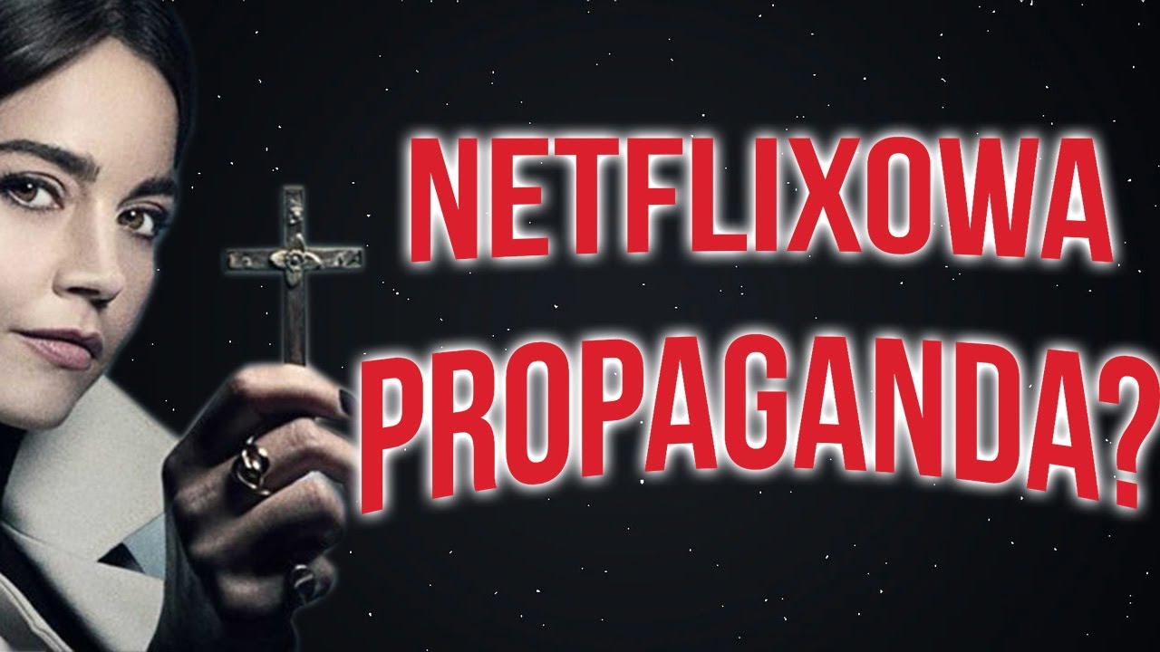 Netflixowa propaganda poprawności politycznej? 