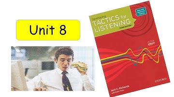 Tactics for listening | Developing ( Unit 8 ) With Answer