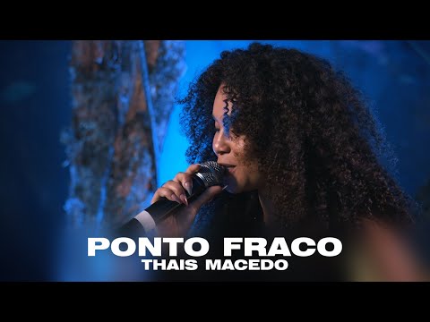 +Pagode com Thais Macedo - Ponto Fraco