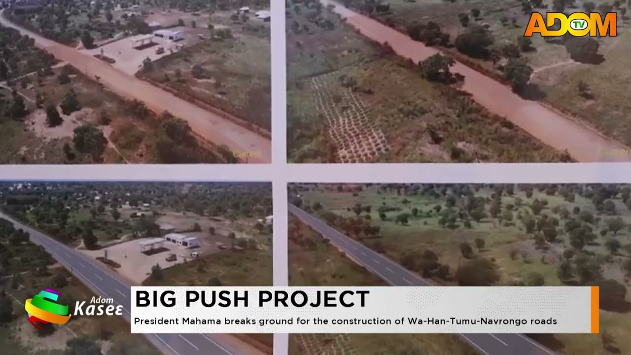 BIG PUSH’ PROJECT: President Mahama breaks ground for the construction of Wa-Han-Tumu-Navrongo roads