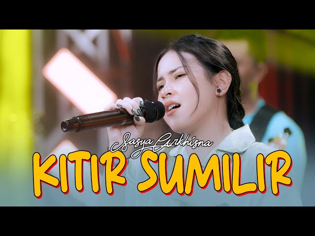 KITIR SUMILIR - SASYA ARKHISNA (Official Music Live) class=