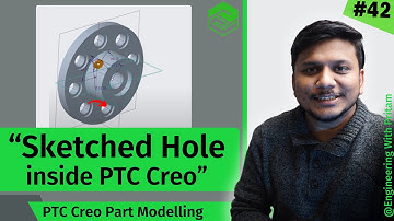 PTC Creo Parametric Full Course  Create Sketched Hole inside PTC Creo | #42