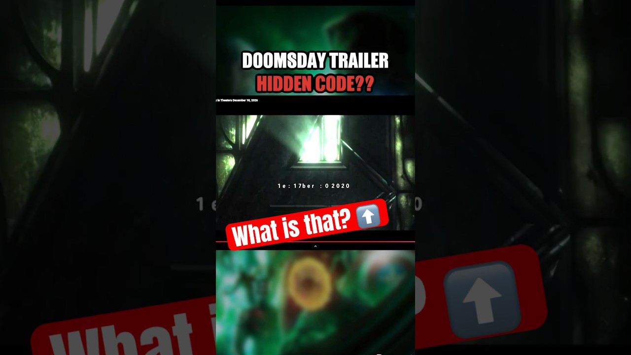 Secret Messages in Doomsday Trailer?? 