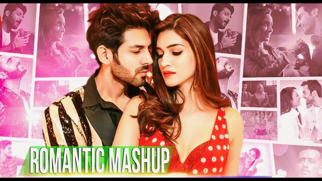 The Love Bollywood Mashup Songs 2020 HINDI ROMANTIC MASHUP BEST OF