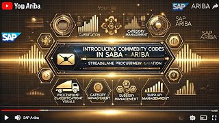 Introducing Commodity Codes in SAP Ariba | Streamline Procurement & Classification!