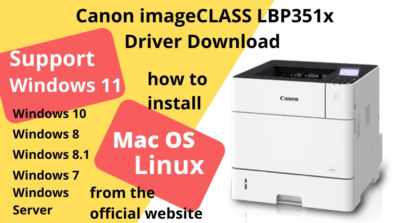 Canon imageCLASS LBP351x Driver Download and Setup Windows 11