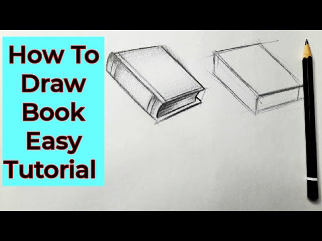 How To Draw A Book (5 Super Easy Step By Step Tutorials For Beginners)