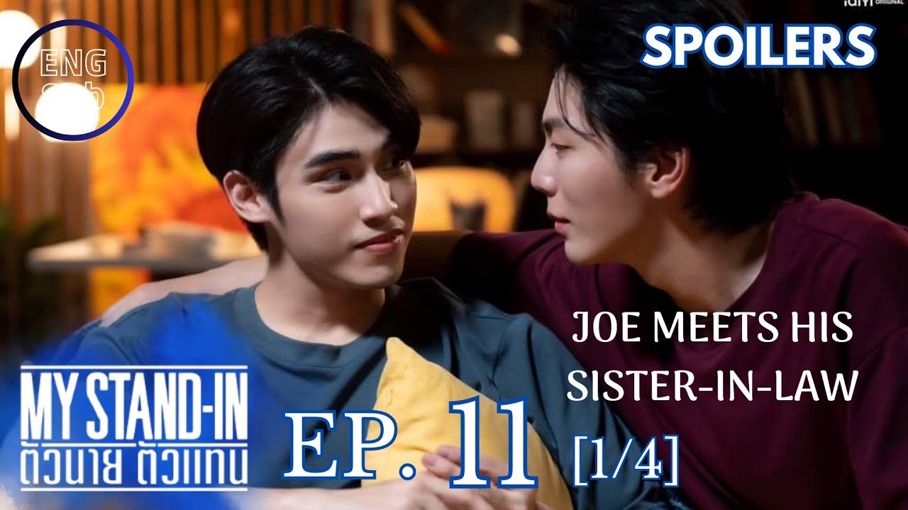 My Stand-In Episode 11 Spoiler | My Stand-In Preview Eng Sub | JOE