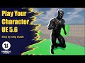 Unreal Engine 5.6 Beginner Tutorial: Create Your Own Character Controller