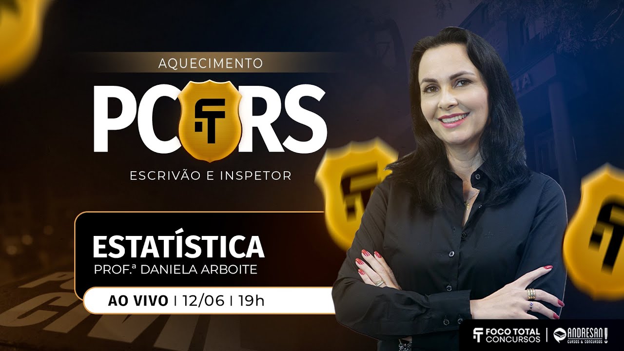 Concurso PC/RS 2025 | Estatística - Professora Daniela Arboite | Aula Completa