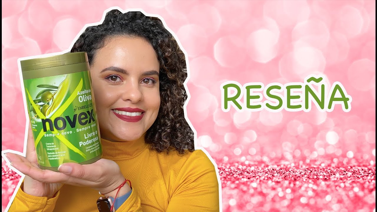 RESEÑA NOVEX ACEITE DE OLIVA | ESPAÑOL | SaMi Beauty