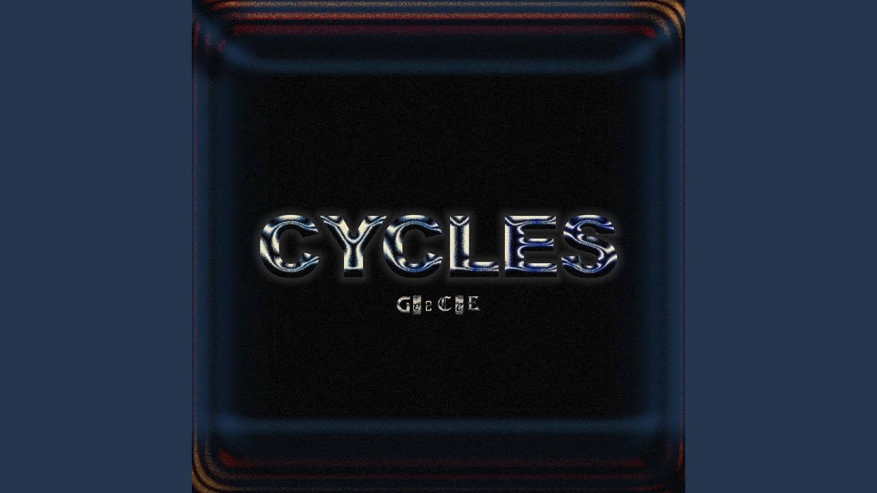 Watch CYCLES on YouTube Watch CYCLES on YouTube
