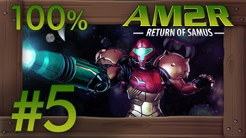 AM2R: Another Metroid 2 Remake 100% Walkthrough Part 5 | The Tower, Boss The Tester & Tank Prototype
