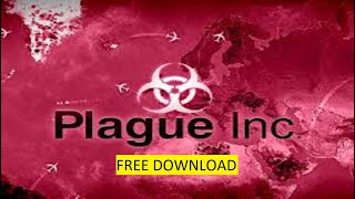 Best Guide Get Plague Inc. Mobile 💯 Plague Inc. Free Download (NEW DOWNLOAD 2022) screenshot 3
