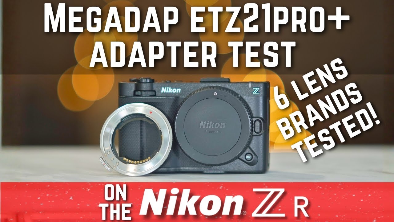 Nikon ZR Megadap ETZ21PRO+ Adapter TEST - YouTube