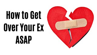 How to get over someone fast (no hope theory) | your ex asap