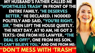 [Compilation] Father-In-Law Called Me “Trash” At Dinner &amp; Said I Wasn&#39;t Enough. He Got 3 Messages...