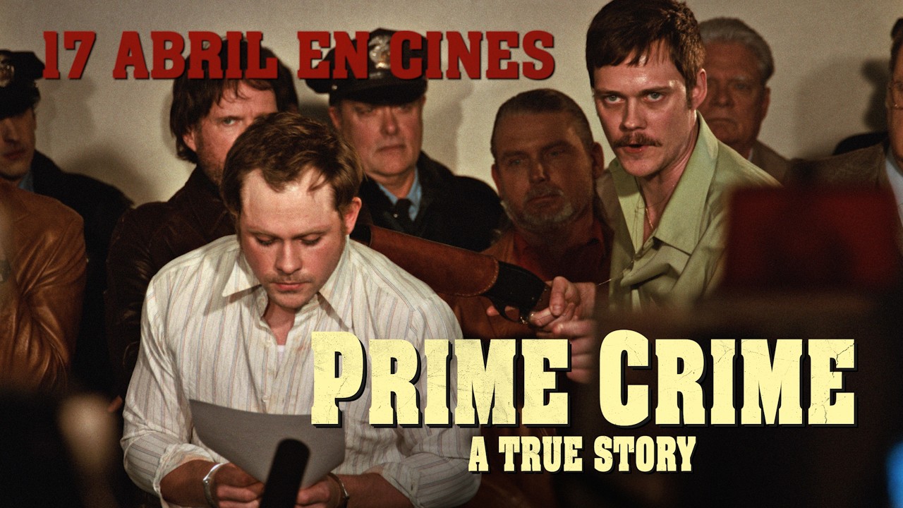 PRIME CRIME: A True Story - teaser vose | 17 ABRIL EN CINES - YouTube