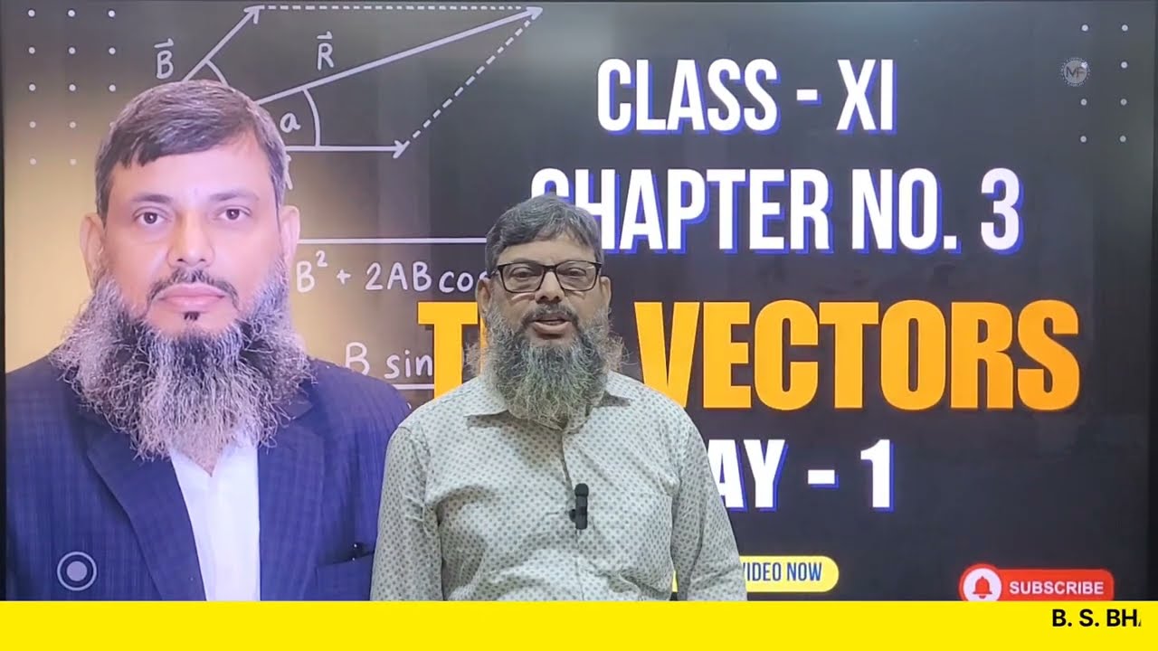 The Vectors || Physics Class 11th || Chapter No 3. || Physics wala Lecture|| Day 1