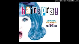 Hairspray 2002 Original Broadway Cast Veja a versão em português desta canção no site Musical em Bom Português https://www.