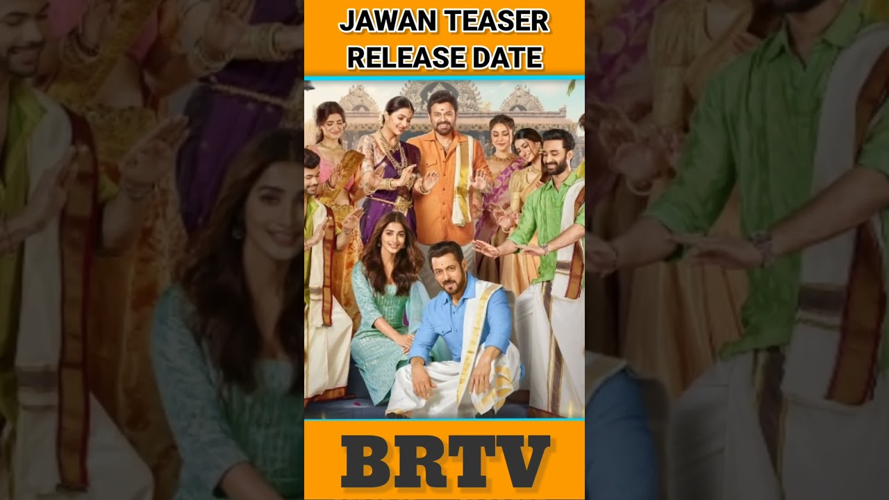 Jawan Movie Teaser Release Date | Kisi Ka Bhai Kisi Ki Jaan Trailer Release Date | Shah Rukh Khan