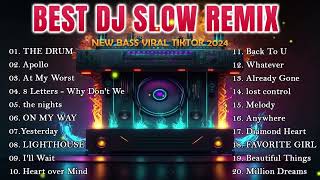 BEST DJ SLOW REMIX TRENDING VIRAL TIKTOK 2024 | DJ LAGU BARAT TERBARU BASS REMIX | DJ APOLLO
