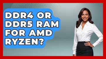 DDR4 Or DDR5 RAM For AMD Ryzen? - The Hardware Hub