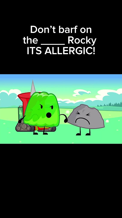 Don’t barf on the ___ Rocky ITS ALLERGIC! #bfdi #bfdia #idfb #bfb #tpot