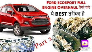 Ford ecosport full engine overhaul part2 piston fitting head gasket fitting