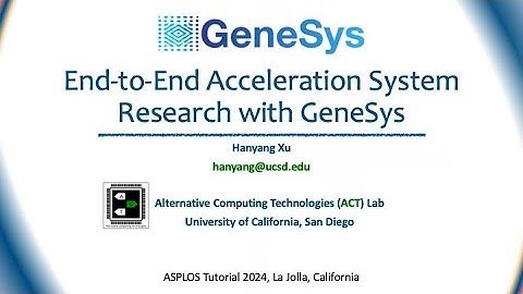 GeneSys Tutorial | ASPLOS 2024 | Real-world Examples, GeneSys runtime, verification, profiling tools