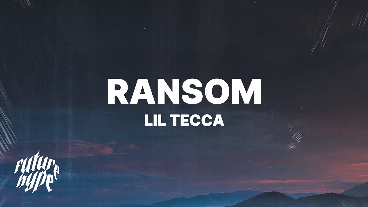 Lil Tecca   Ransom Lyrics