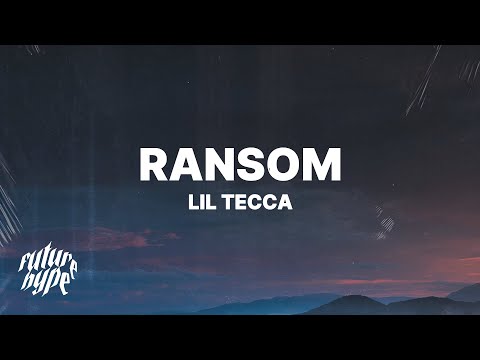 Lil Tecca - Ransom