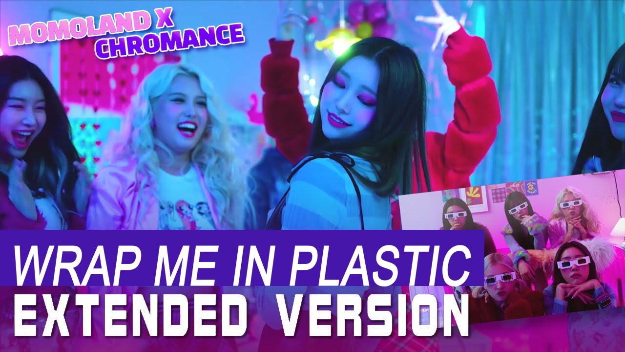 Chromance Wrap me in Plastic. MOMOLAND Wrap me in Plastic Дата выхода. MOMOLAND Wrap me in Plastic альбом. Momoland wrap me in plastic