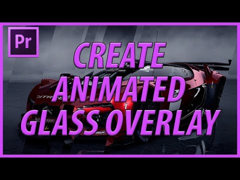 How to Create an Animated Glass Bar Overlay in Adobe Premiere Pro CC (2018)