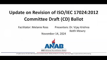 ANAB Webinar: CD 17024 – A First Look At Revised Content