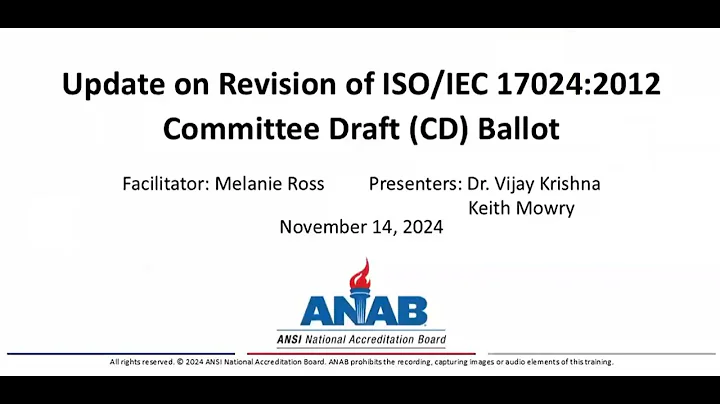 ANAB Webinar: CD 17024 – A First Look At Revised Content