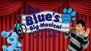 The Blue&#39;s Big Musical 25th Anniversary YTP Collab (NOT FOR KIDS)