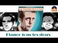 Miniature de la vidéo de la chanson Flâner Tous Les Deux