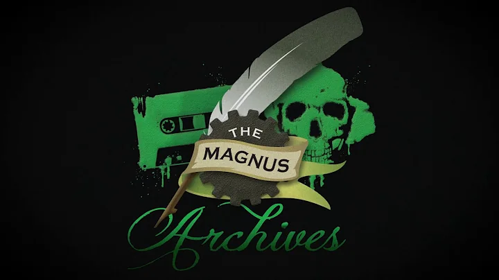 THE MAGNUS ARCHIVES #29 – Cheating Death