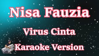 Nisa Fauzia - Virus Cinta (Karaoke) CBerhibur